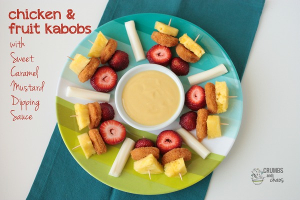 Chicken & Fruit Kabobs with Sweet Caramel Mustard Dipping Sauce | Crumbs and Chaos #kidfriendly #SpringtimeNuggets #lunch www.crumbsandchaos.dreamhosters.com