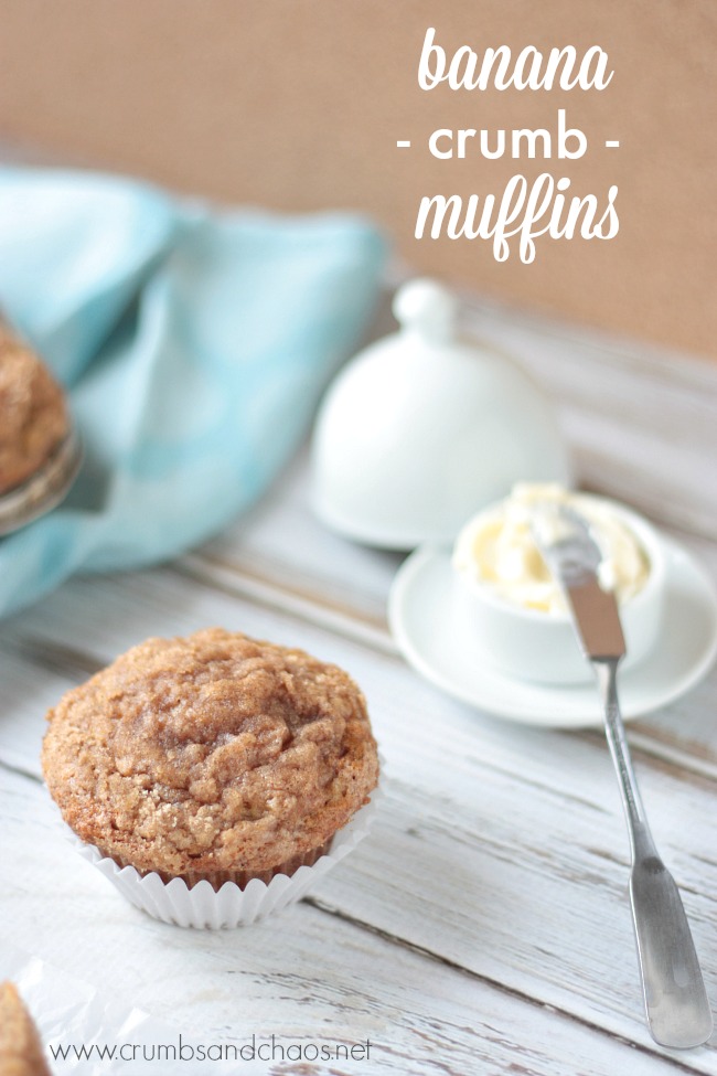 Banana Crumb Muffins | Crumbs and Chaos