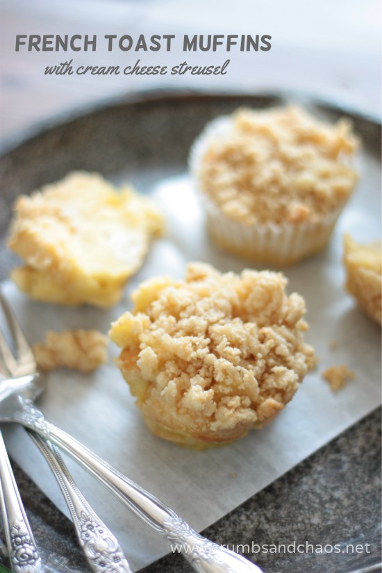 French Toast Muffins with Cream Cheese Streusel  recipe on crumbsandchaos.dreamhosters.com