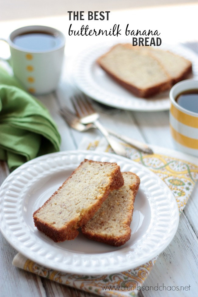 The Best Buttermilk Banana Bread | Crumbs and Chaos