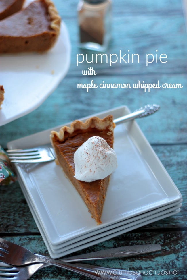 Pumpkin Pie with Maple Cinnamon Whipped Cream | Crumbs and Chaos