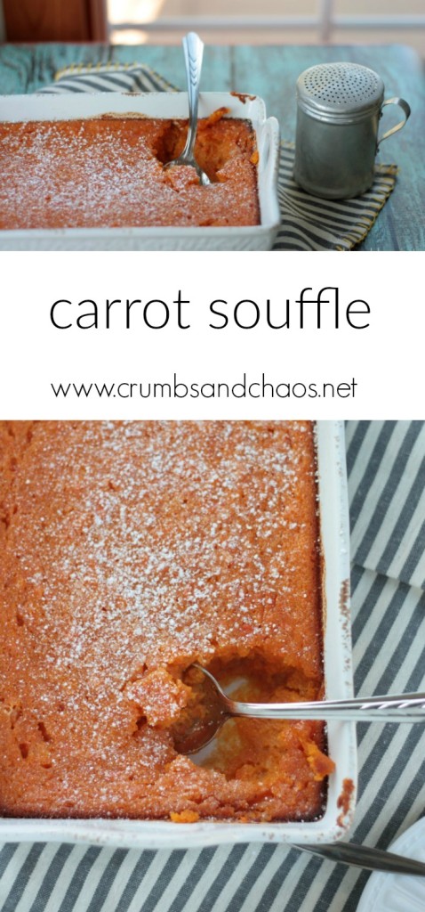 Carrot Souffle | Crumbs and Chaos