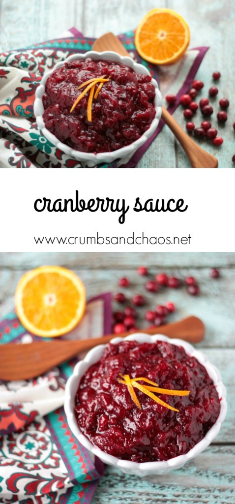 Cranberry Sauce | Crumbs and Chaos