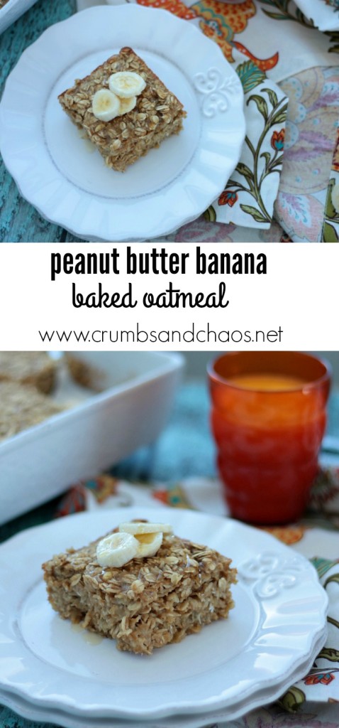 Peanut Butter Banana Baked Oatmeal | Crumbs and Chaos